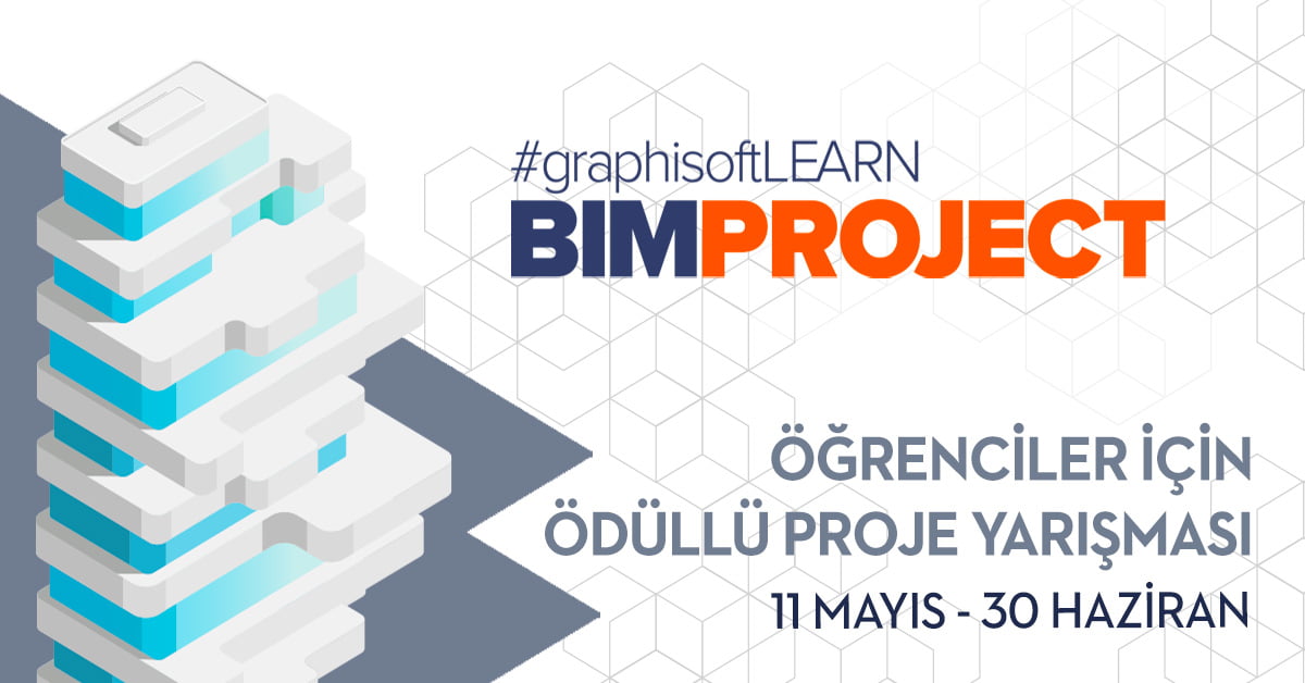 GRAPHISOFT'tan Öğrenciler için BIM Proje Yarışması 2